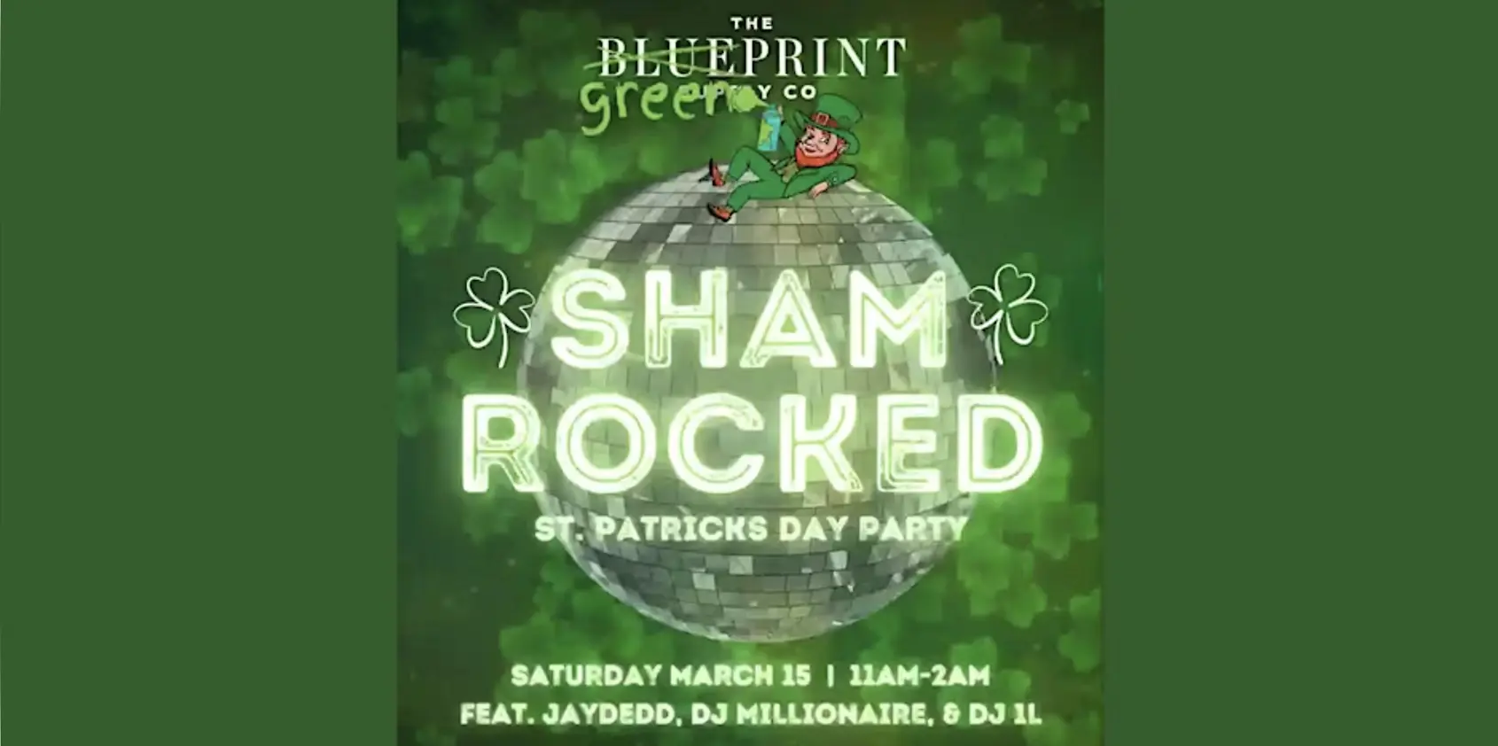 Shamrocked at Blueprint